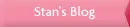 Stan's Blog