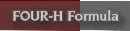 FOUR-H Formula