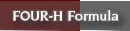 FOUR-H Formula