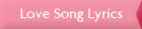 Love Song Lyrics