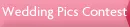 Wedding Pics Contest